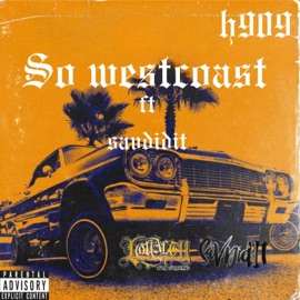 So westcoast (feat. Sav Did It) H_909