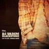 DJ Vadim & Katrina Blackstone