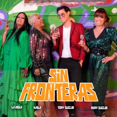 Sin Fronteras (feat. Haila) - Single