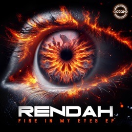 Fire in My Eyes Rendah