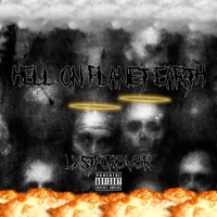 Hell On Planet Earth - EP - Lxstfor3v3r