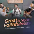 Great is Your Faithfulness