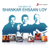 Best of SEL - Shankar Ehsaan Loy