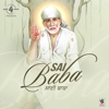 Shirdi Sai Baba - Brijesh Ahuja