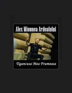 Poslechněte si interpreta Alex Minunea Ardeal, sledujte hudební videa, přečtěte si životopis, podívejte se na data turné a další informace.