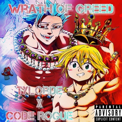 Wrath of Greed (feat. Code Rogue) - Single