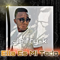Ella es mi todo - Single - JeifryK