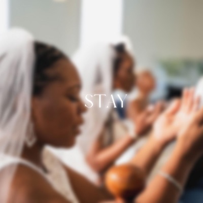Stay (feat. Akeia Clay, Tami Laguerre, Tamarah Mckinney & Nicole Brooks) - Single