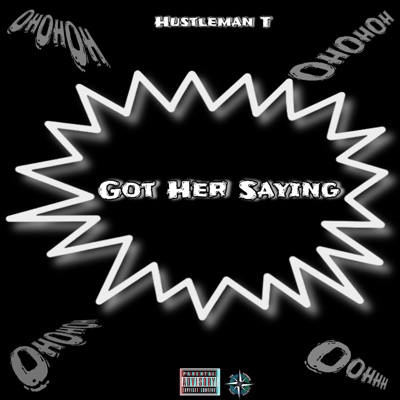 Got Her Saying - Single