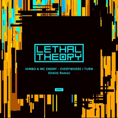 Everywhere I Turn (Orbit1 Remix) - Single