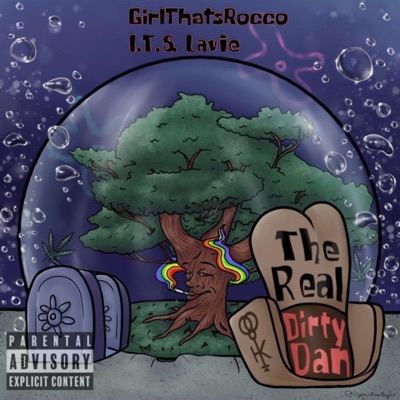 The Real Dirty Dan (feat. ITS) - Single