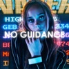 No Guidance - Single