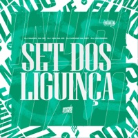 Set dos Liguinça - Single - DJ Daniel da Zs, DJ Vini da ZS, DJ Menor da DZ7 & DJ CRUZEIRO