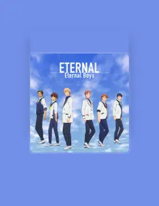 收听 Eternal Boys、观看音乐视频、阅读小传、查看巡演日期等 ！