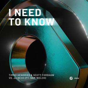 I Need to Know (feat. Sam Welch) - Single