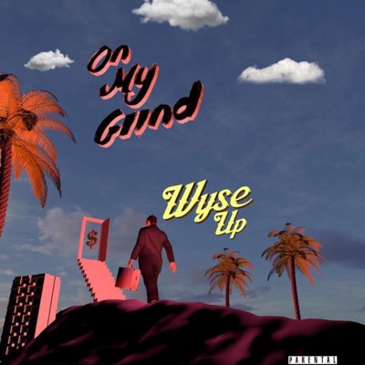 On My Grind - Single