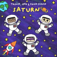 Saturno - Single - Trouse, David Schmid & Jper