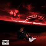 Might As Well - Single