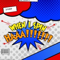 When I Spin - Single - 2Yung