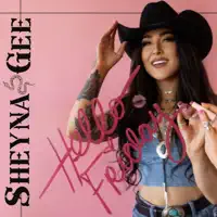 Hello Friday — Sheyna Gee