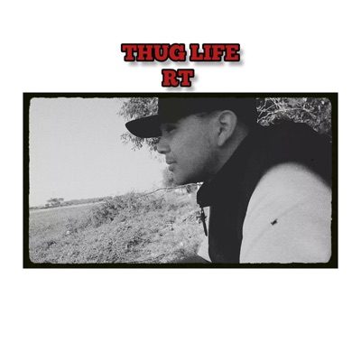 Crew Gangsta - THUG LIFE RT