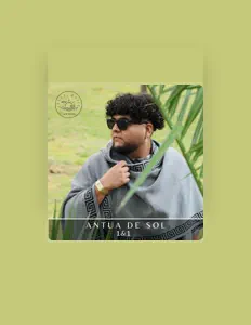 Escucha a Antua de sol, mira vídeos musicales, lee la biografía, consulta fechas de giras y mucho más.