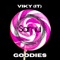 Goodies - Viky (IT) lyrics