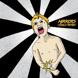Mirrors (Juelz Remix) - Single