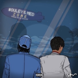Zone (feat. ihatemed, 8mobsilas & MH) $ouley