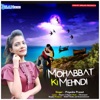 Mohabbat Ki Mehndi - Single