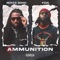 Ammunition (feat. Yda Beats) - Royce XOXO lyrics