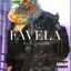 Favela - Single