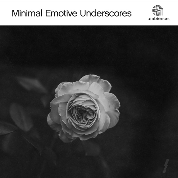 Minimal Emotive Underscores - EP