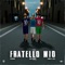 Fratello mio (feat. Baby Gang & Simba La Rue) artwork