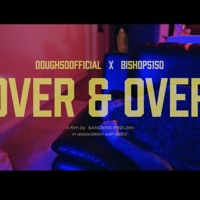 Over & Over (feat. Bishop5150) - Single - Doughsoofficial