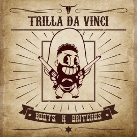 Boots N Britches Trilla da Vinci