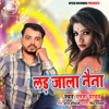 Lad Jala Naina - Single