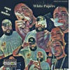 White Papers (feat. sean blak & BIG NUTZ) - Single