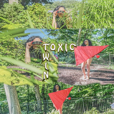Toxic Twin - Single