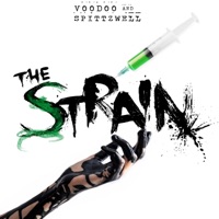 The Strain - Single - Voodoo & Spittzwell