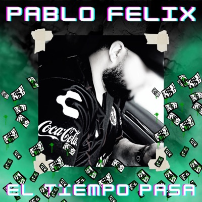 El Tiempo Pasa - Single