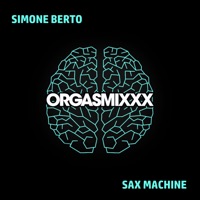 Sax Machine - Single - Simone Berto