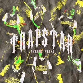 Trapstar Twenny Weeks