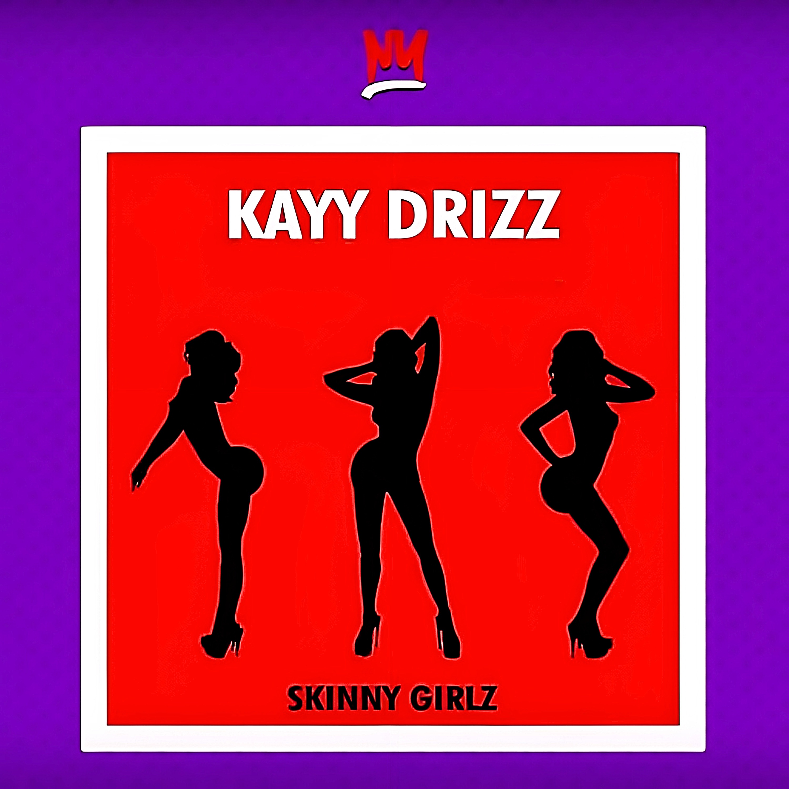 Skinny Girlz - Single