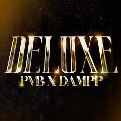 Deluxe (feat. Dampp) - Single