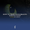 How to Train Your Dragon: Romantic Flight (Epic Version) - 2Hooks