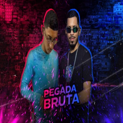 Pegada Bruta - Single