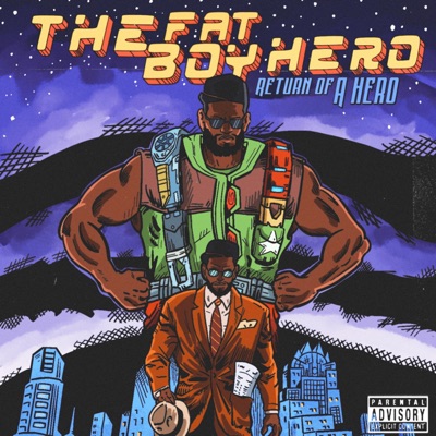 The Fat Boy Hero: Return of a Hero - EP