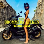 Brommers Kieken (DE DISS TRACK) artwork