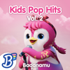 Badanamu Kids Pop Hits, Vol. 2 - Badanamu